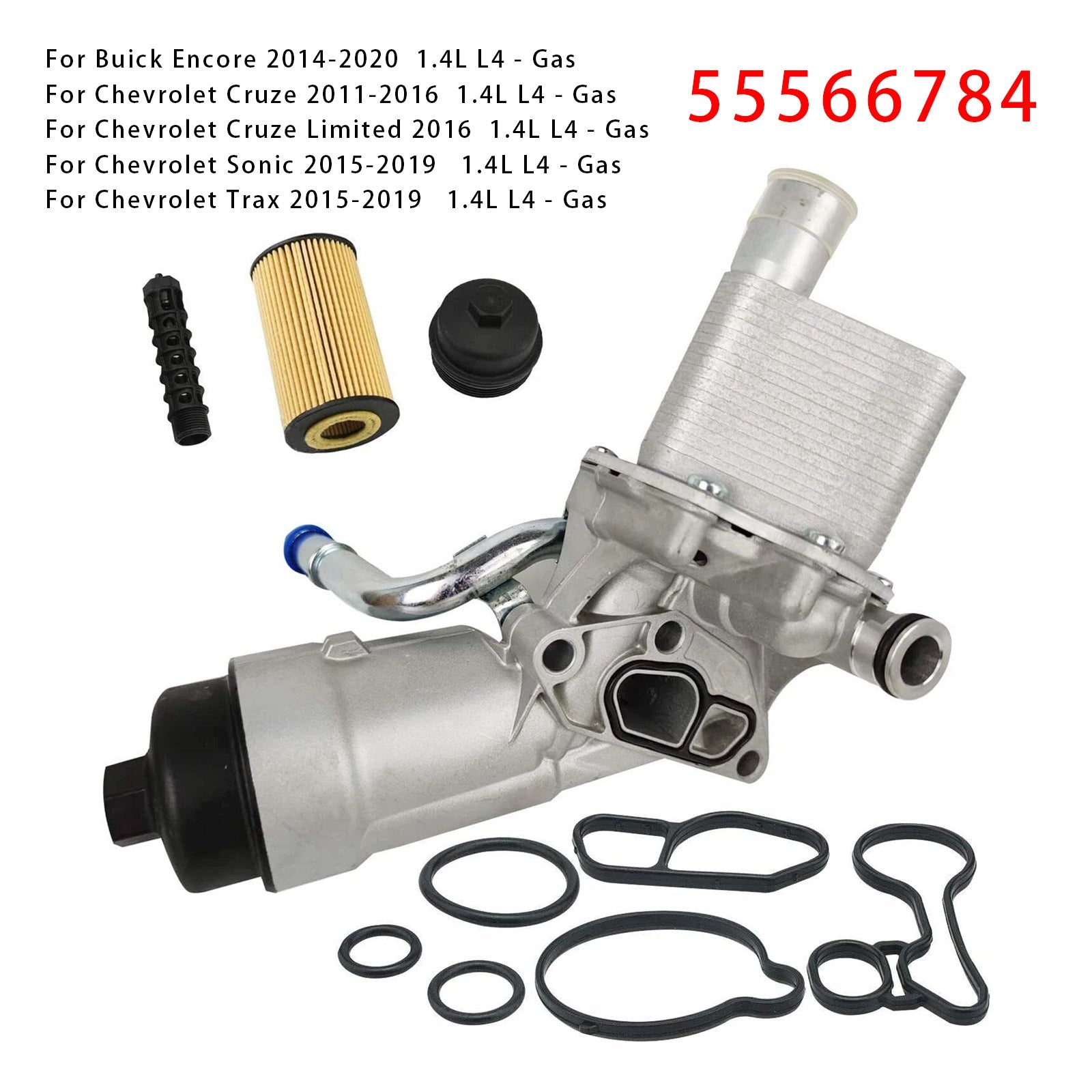 2015-2019 Chevrolet Trax 1.4L L4 - Gas Oil Filter Housing Oil Cooler 55566784 55593189 55594651