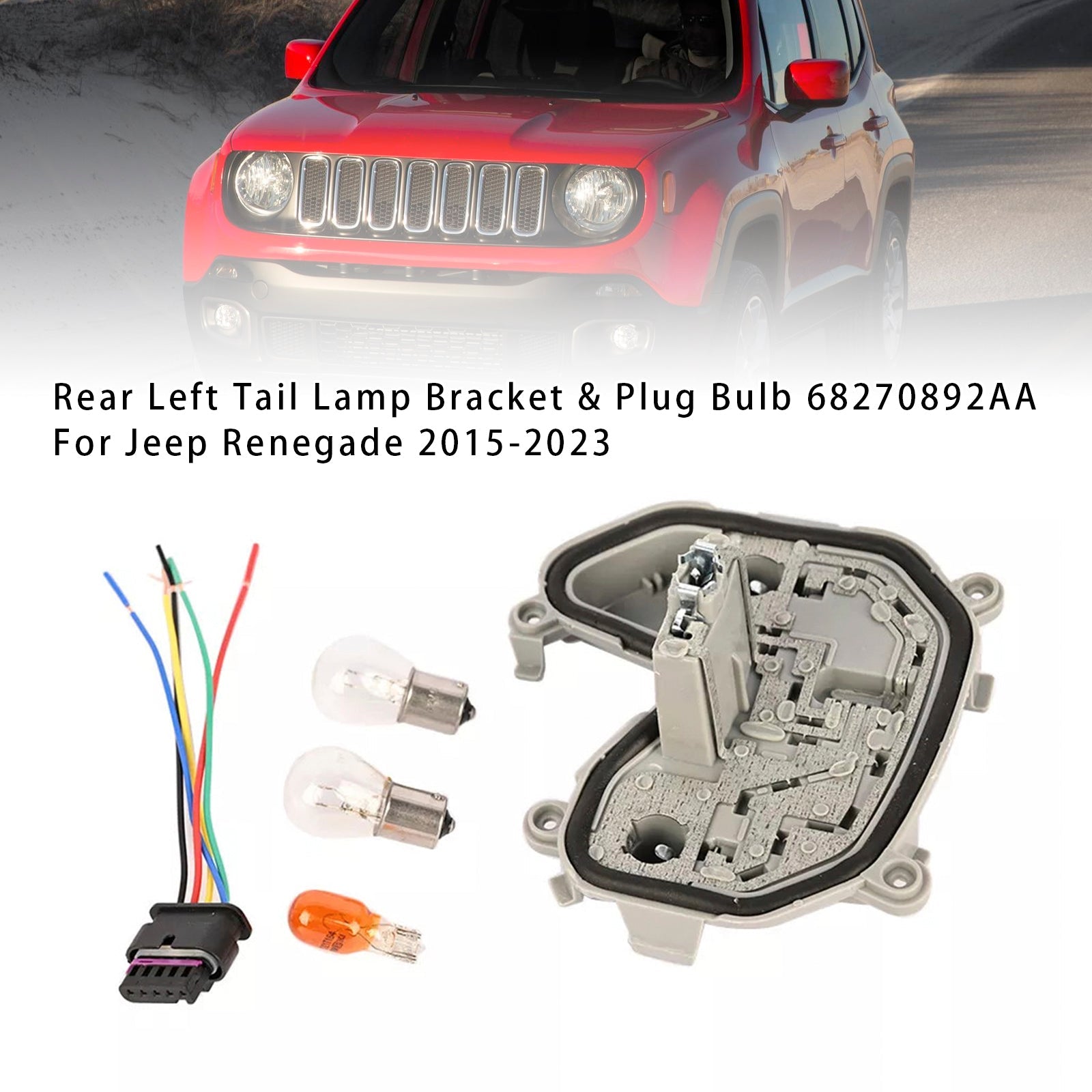2015-2023 Jeep Renegade Rear Left Tail Lamp Bracket & Plug Bulb 68270892AA