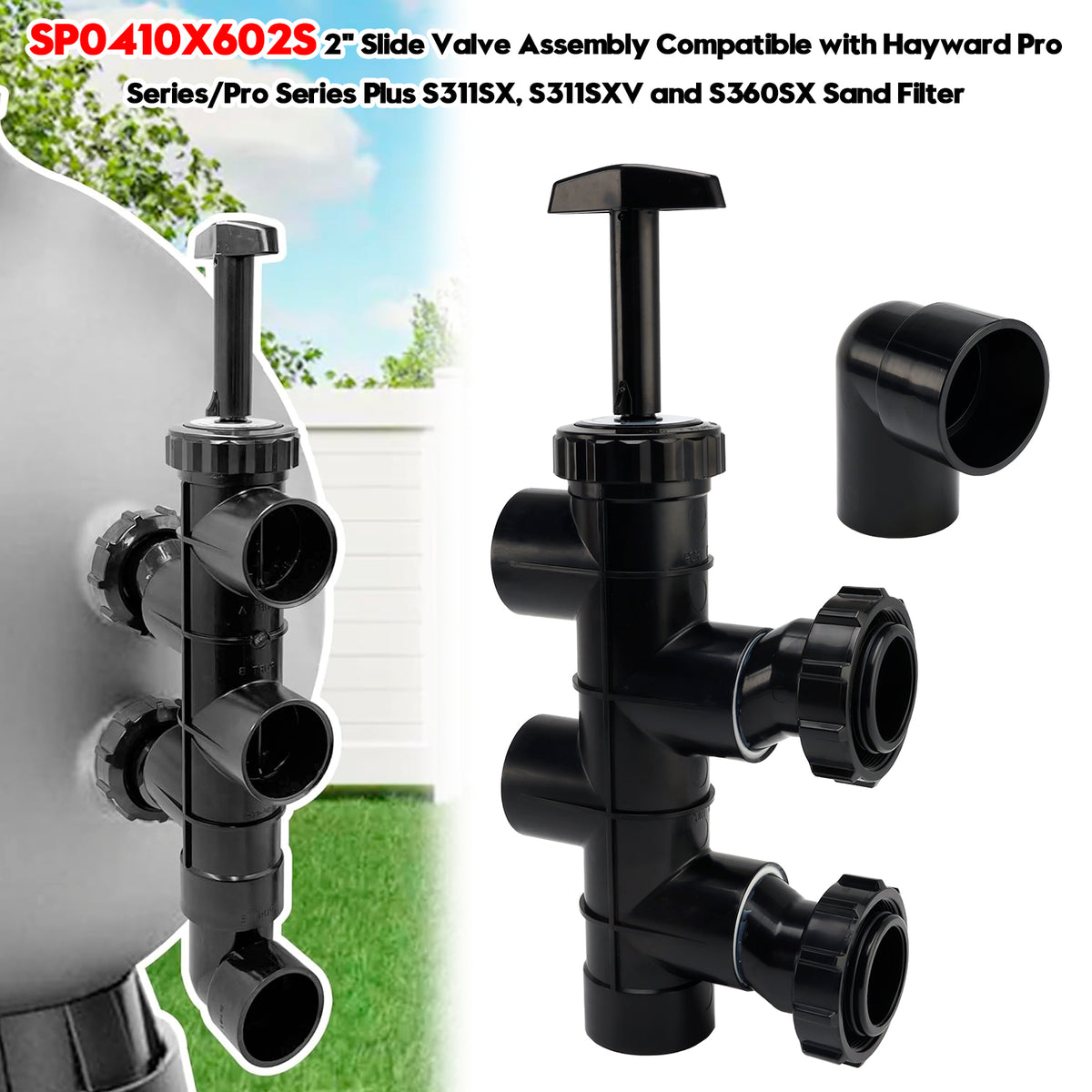 SP0410X602S 2" Slide Valve Assembly For  Hayward Pro Series S311SX  and S360SX