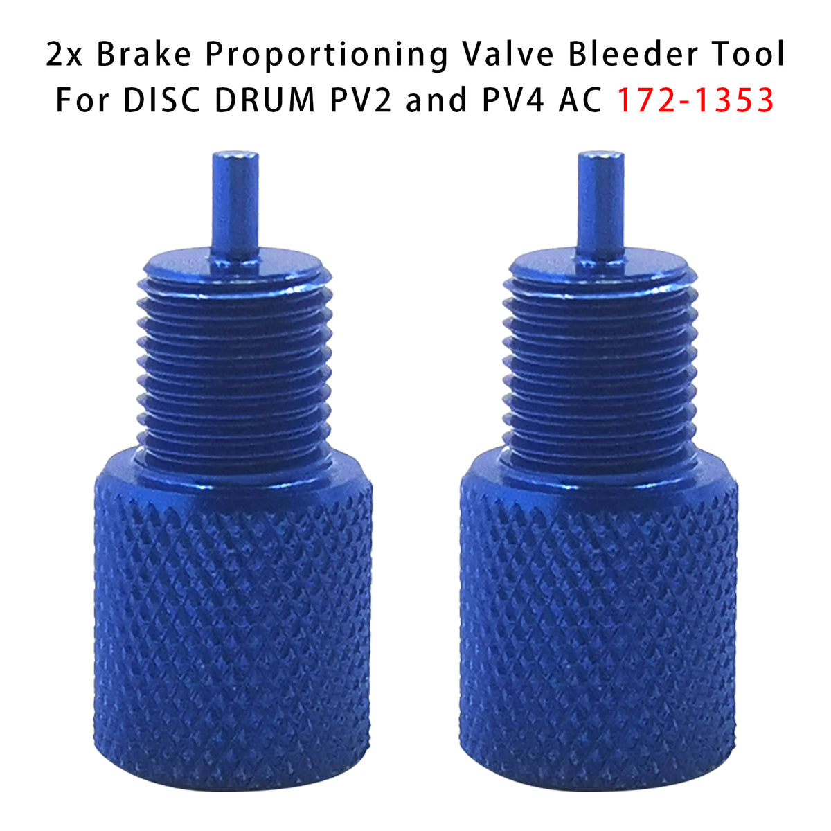 2x Brake Proportioning Valve Bleeder Tool For DISC DRUM PV2 and PV4 AC 172-1353