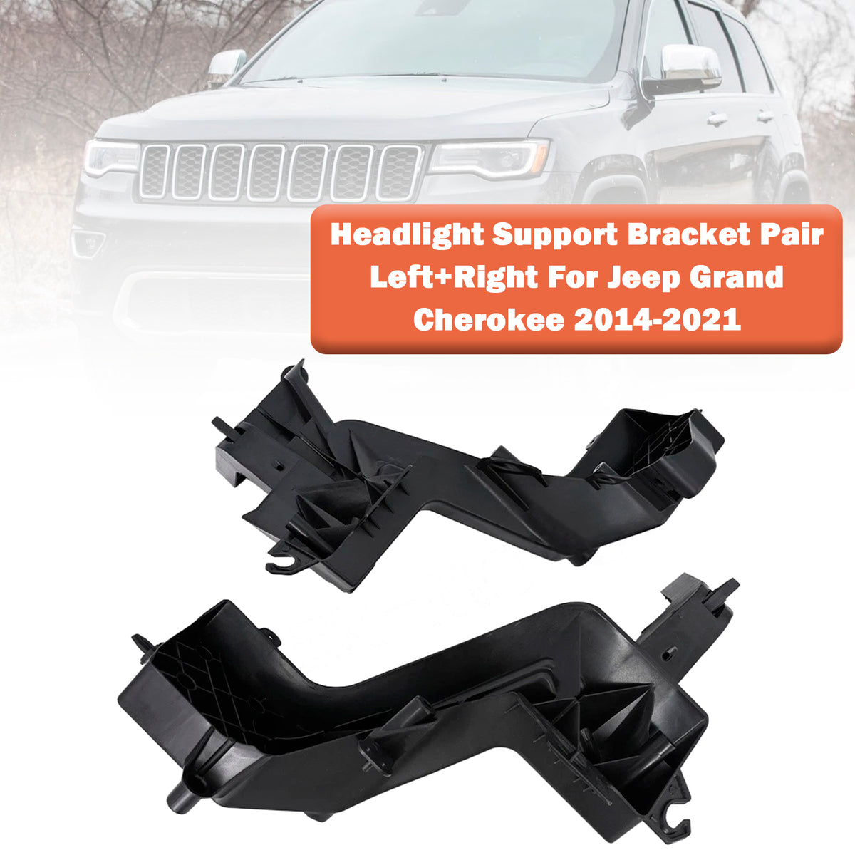 2014-2016 Jeep Grand Cherokee Headlight Support Bracket Pair Left+Right 68223399AA 68223400AA Generic