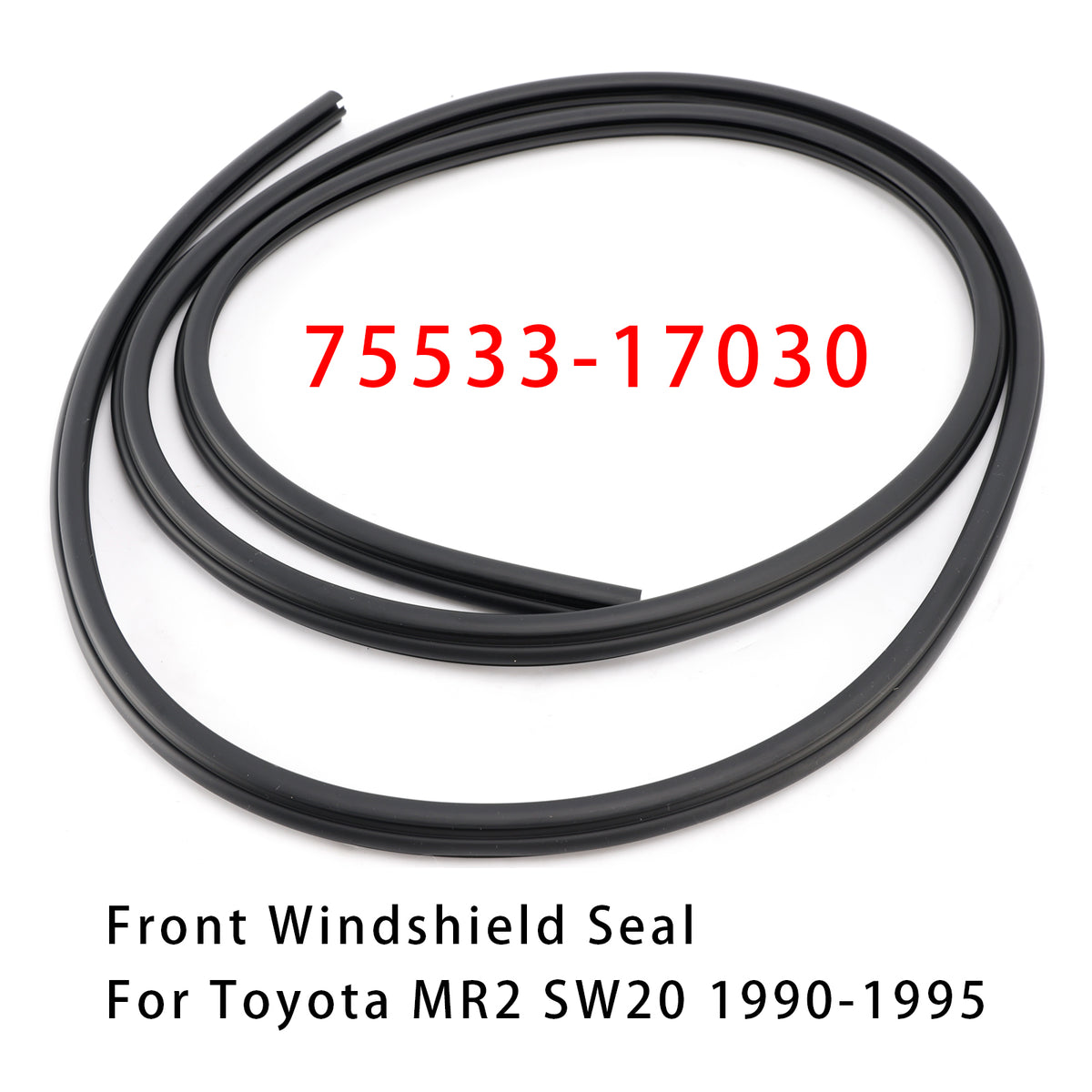 Front Windshield Outside Molding 75533-17030 For Toyota MR2 SW20 1990-1995