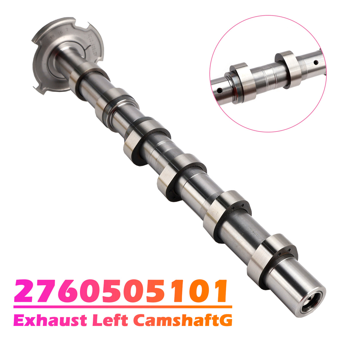 Exhaust Left Camshaft for Mercedes-Benz C400 C43 AMG E400 E43 AMG 2760505101