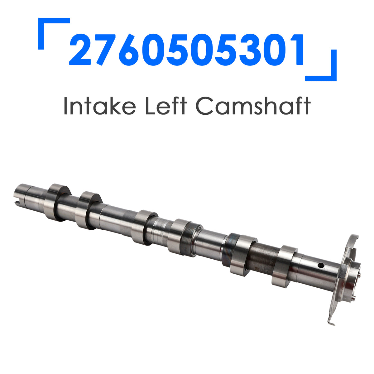 Intake Left Camshaft for Mercedes-Benz C400 C43 AMG E400 E43 AMG 2760505301