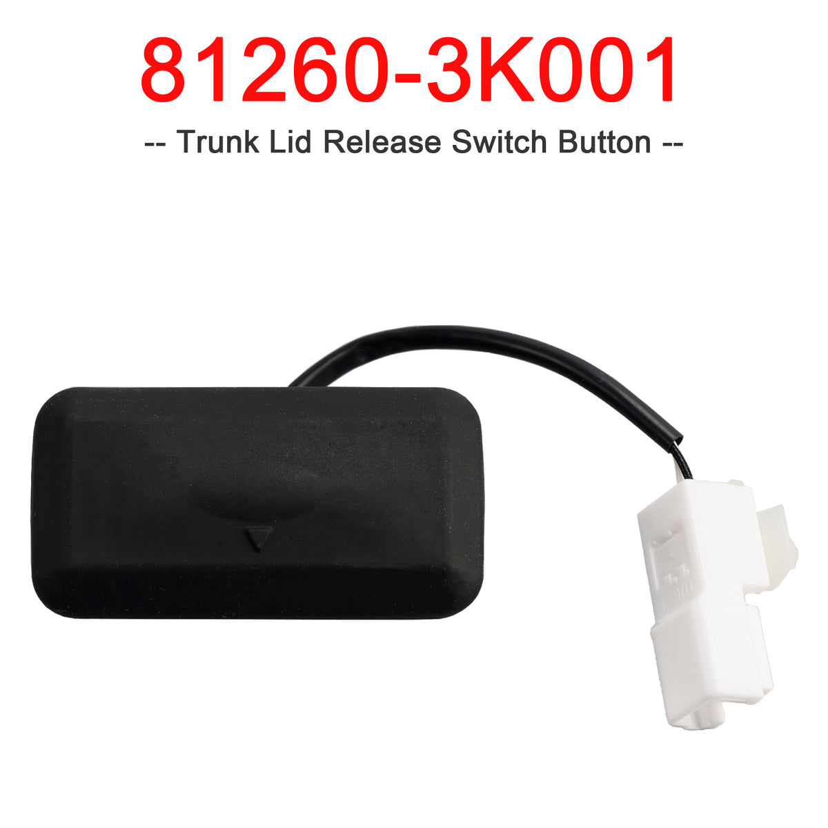 Trunk Lid Release Switch Button for Hyundai Elantra Sedan 2011-2016 81260-3K001