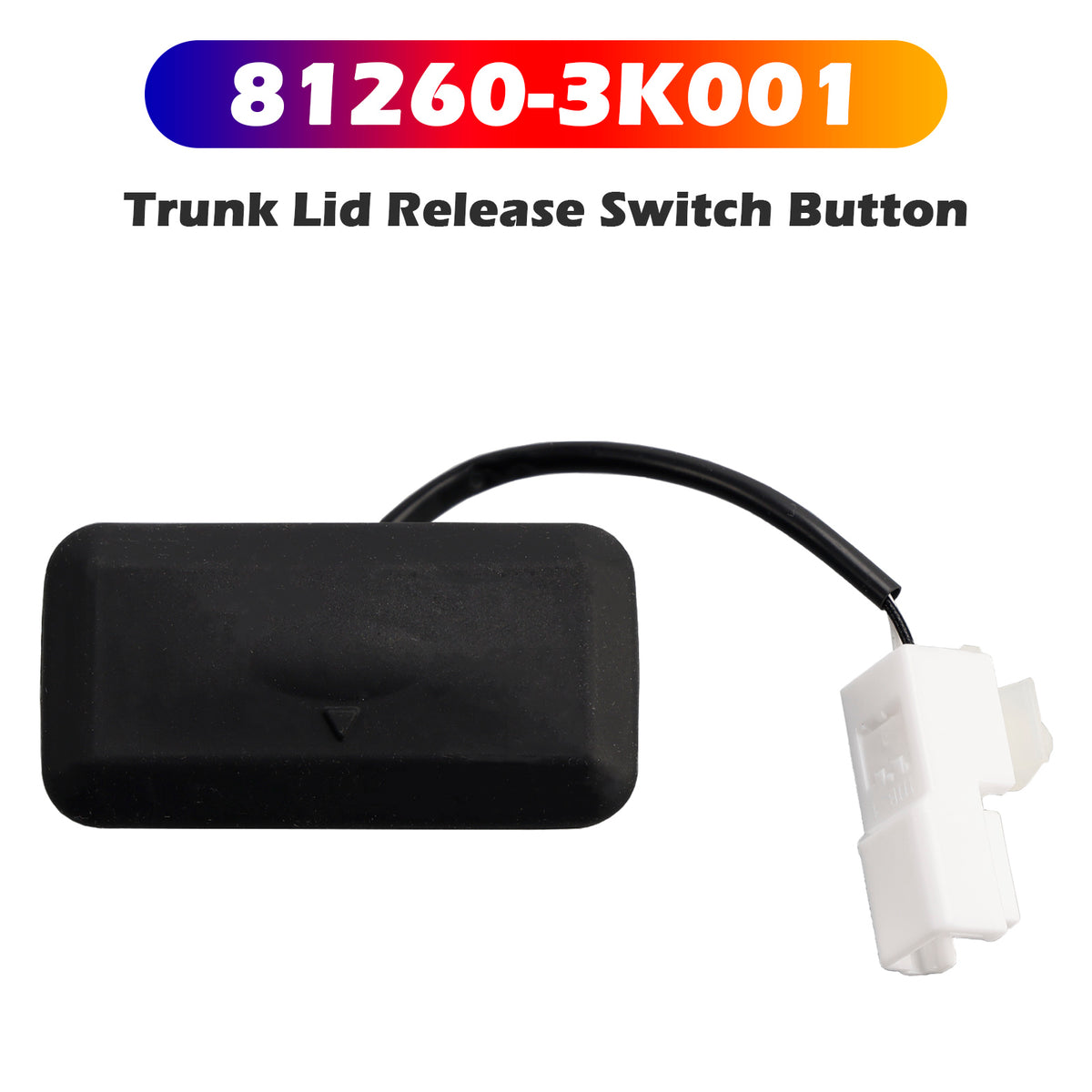 Trunk Lid Release Switch Button for Hyundai Elantra Sedan 2011-2016 81260-3K001