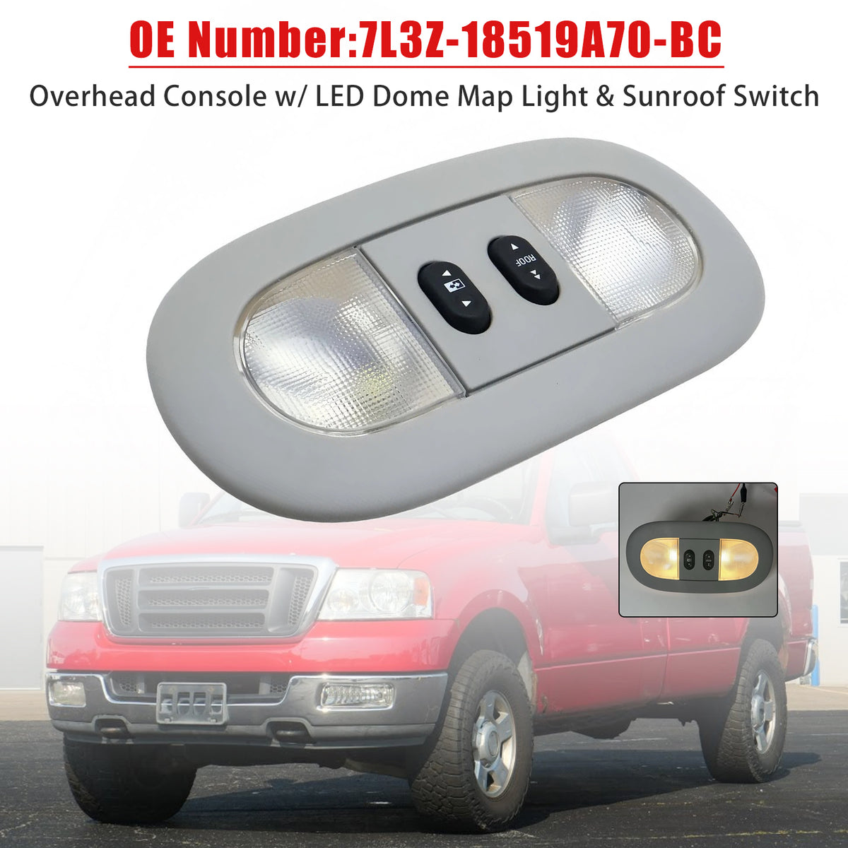 Overhead Console Dome Map Light Sunroof Switch 7L3Z-18519A70-BC for Ford F-150 04-08