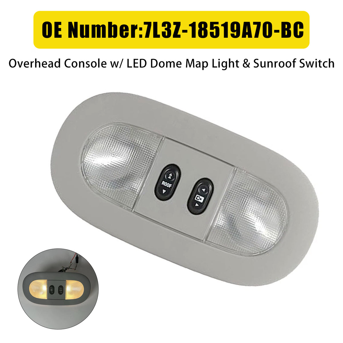 Overhead Console Dome Map Light Sunroof Switch 7L3Z-18519A70-BC for Ford F-150 04-08