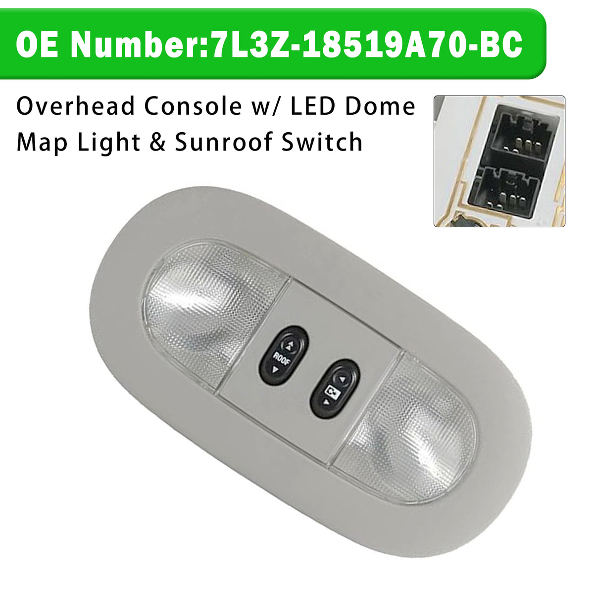 Overhead Console Dome Map Light Sunroof Switch 7L3Z-18519A70-BC for Ford F-150 04-08