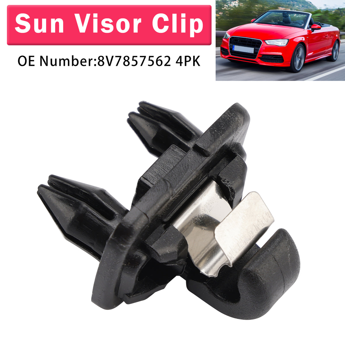 Sun Visor Clip 8V7857562 4PK For Audi A3 A5 Cabriolet TT Roadster 2017-2019