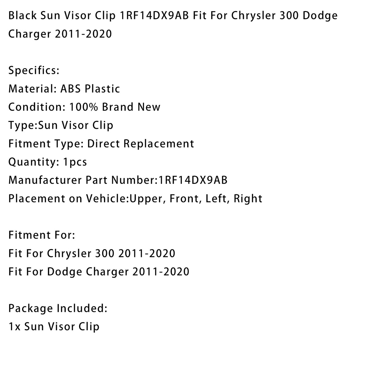 2011-2020 Dodge Charger Black Sun Visor Clip 1RF14DX9AB Generic