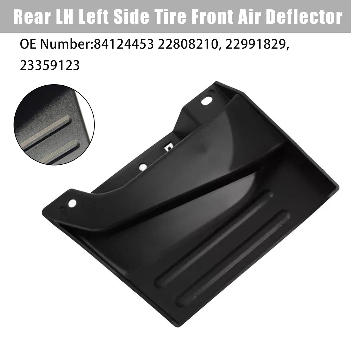 Rear LH Left Side Tire Front Air Deflector For Chevy Silverado LT Pick Up 2014-2020