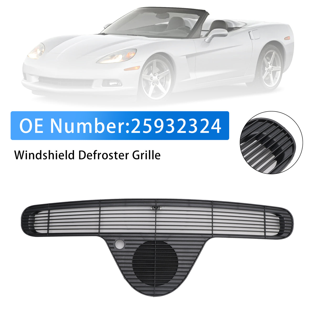 Windshield Defroster Grille 25932324 For Chevy Corvette 2005-2013