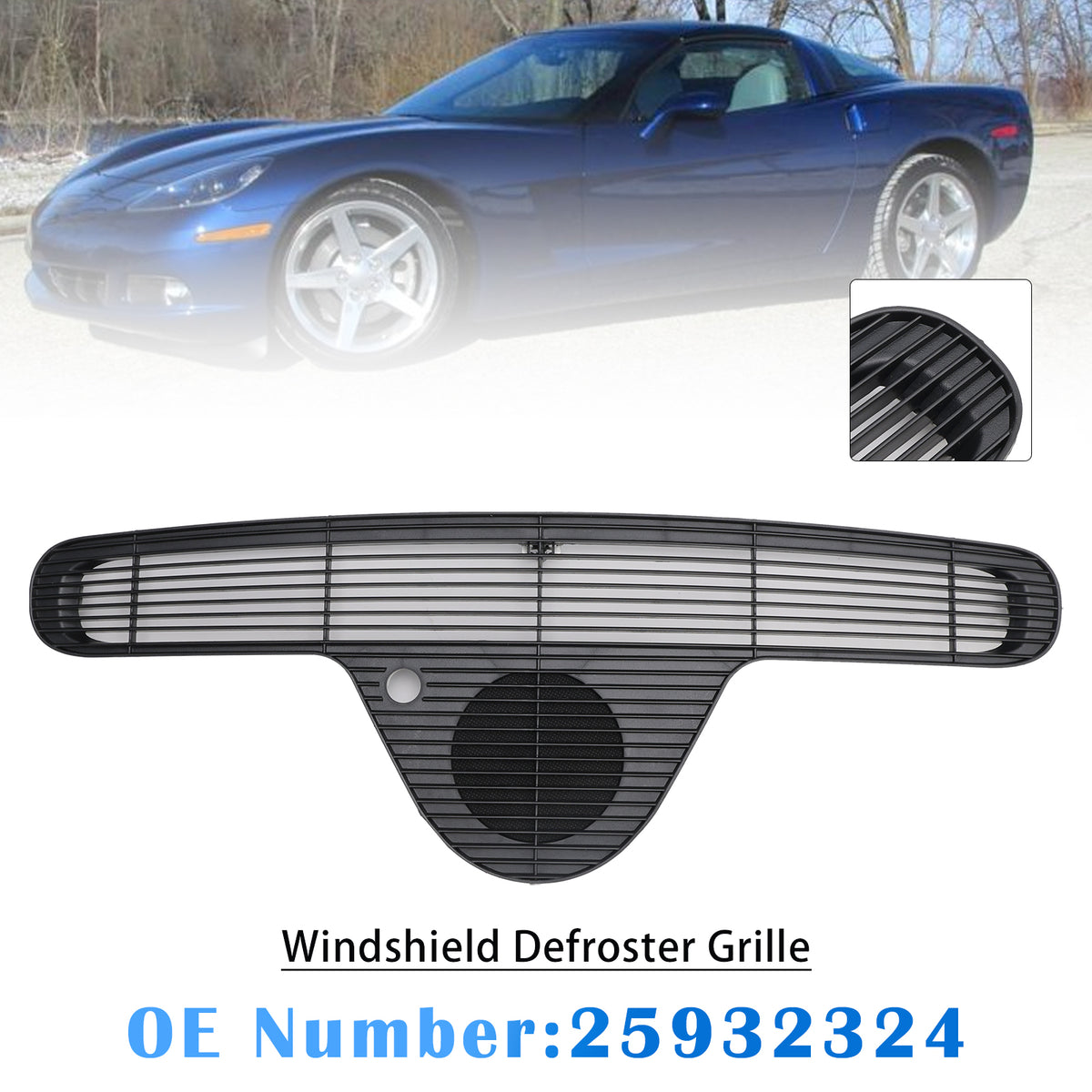 Windshield Defroster Grille 25932324 For Chevy Corvette 2005-2013