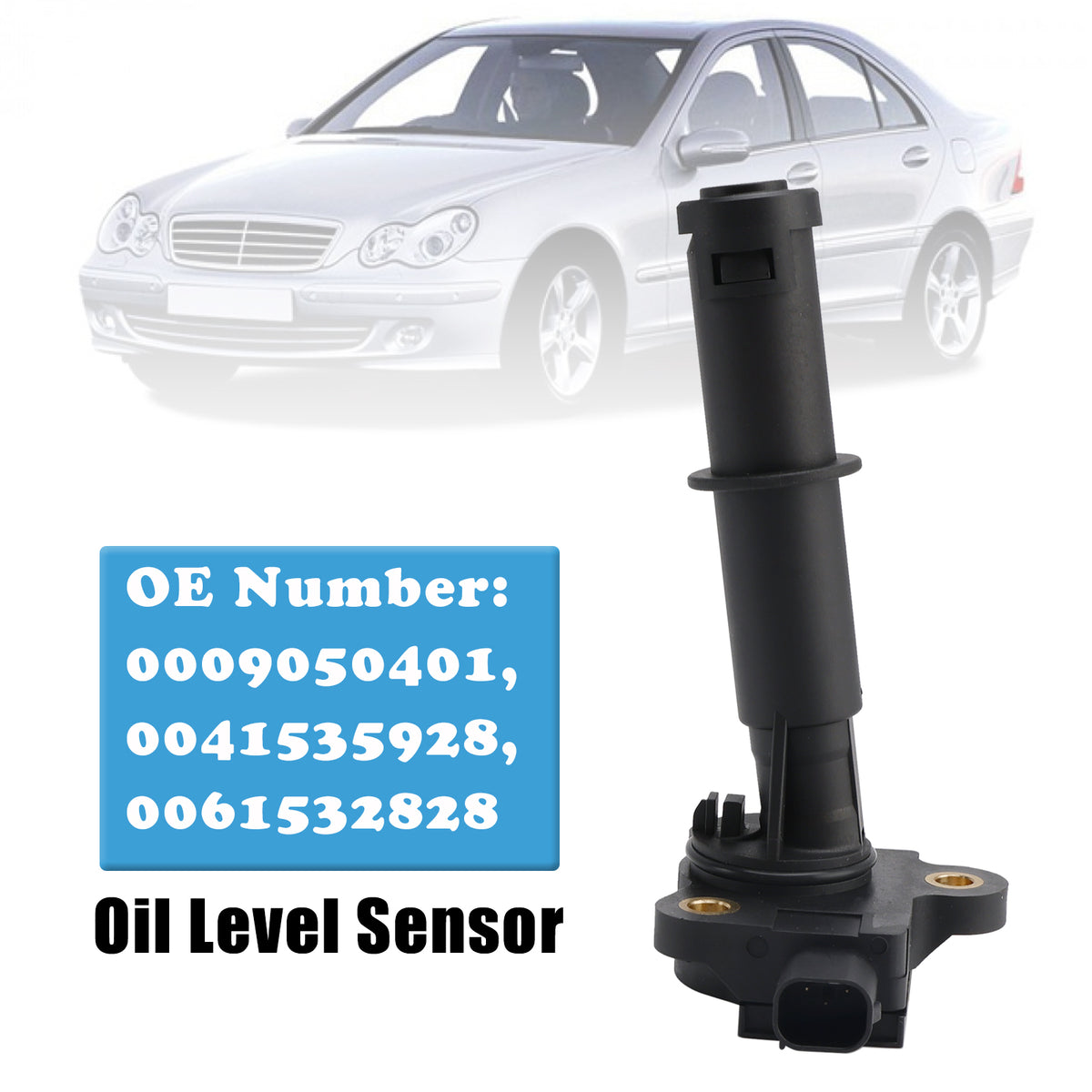 Oil Level Sensor 0009050401 0041535928 For Mercedes-Benz W203 C209 W211 B906