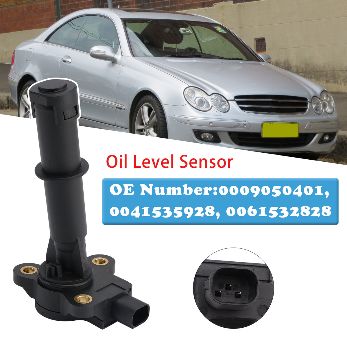Oil Level Sensor 0009050401 0041535928 For Mercedes-Benz W203 C209 W211 B906