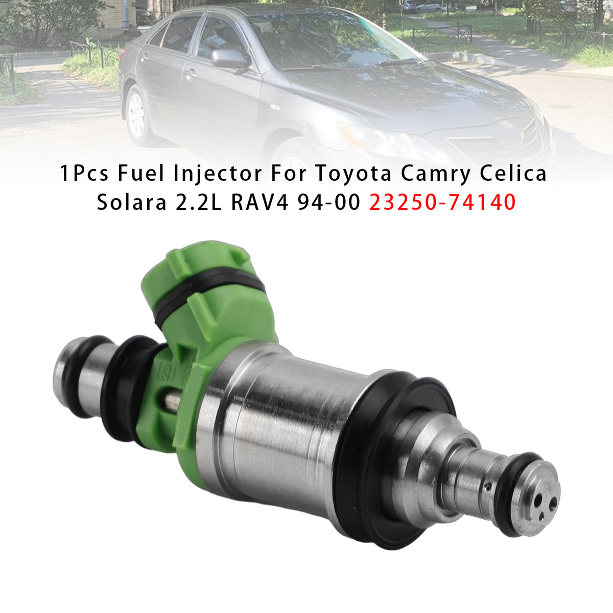 1Pcs Fuel Injector For Toyota Camry Celica Solara 2.2L RAV4 94-00 23250-74140