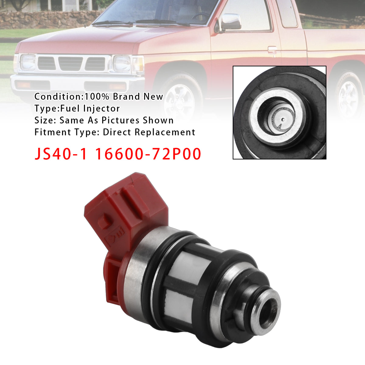 Nissan PICKUP SHORT BED XE 2.4L 4 Cyl.1995 1Pcs Fuel Injector 16600-72P00 JS40-1 Generic