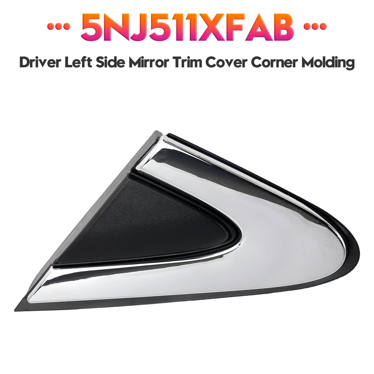 Driver Left Side Mirror Trim Cover Corner Molding for Chrysler 200 2015-2017