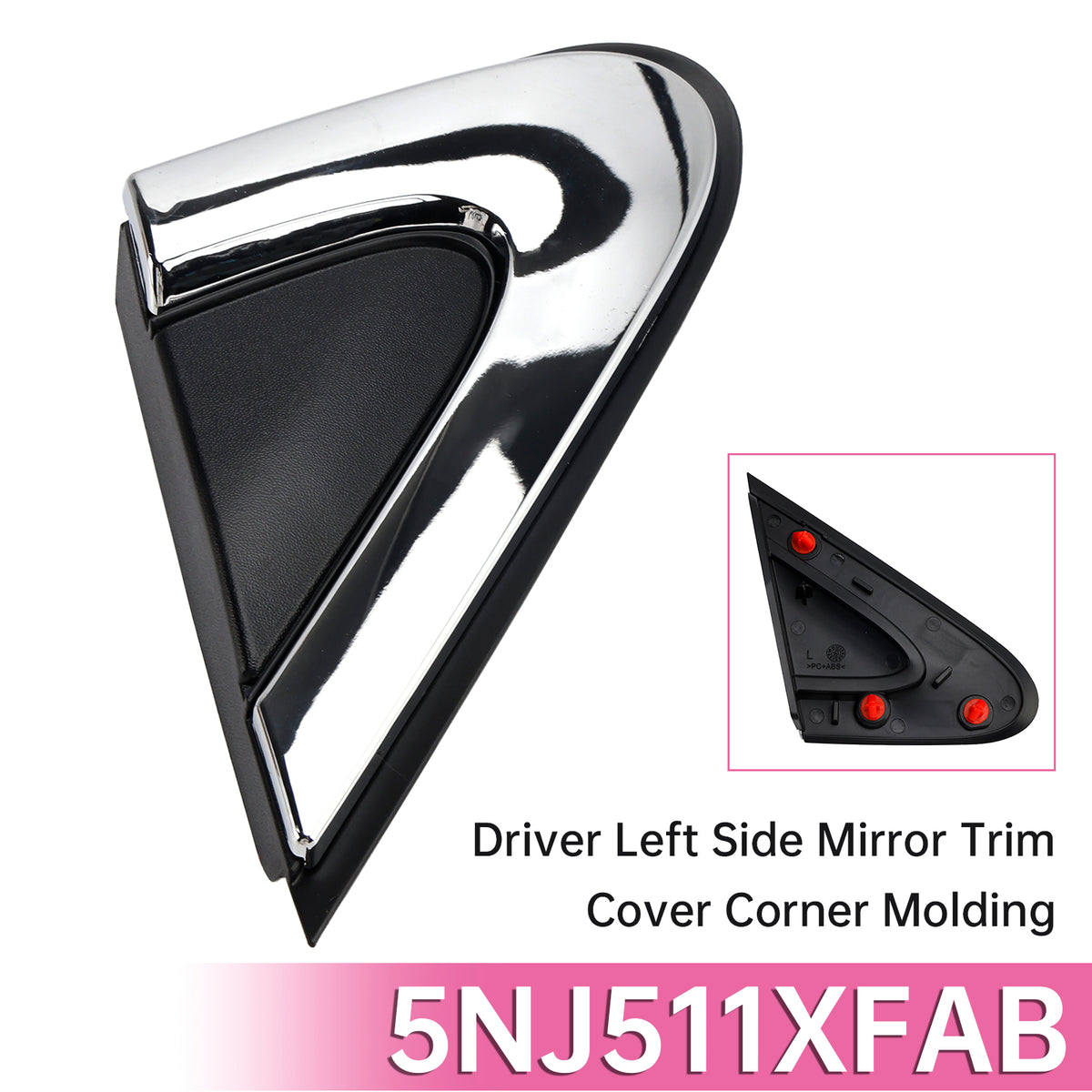 2015 2016 2017 Chrysler 200 Driver Left Side Mirror Trim Cover Corner Molding 5NJ511XFAB Generic