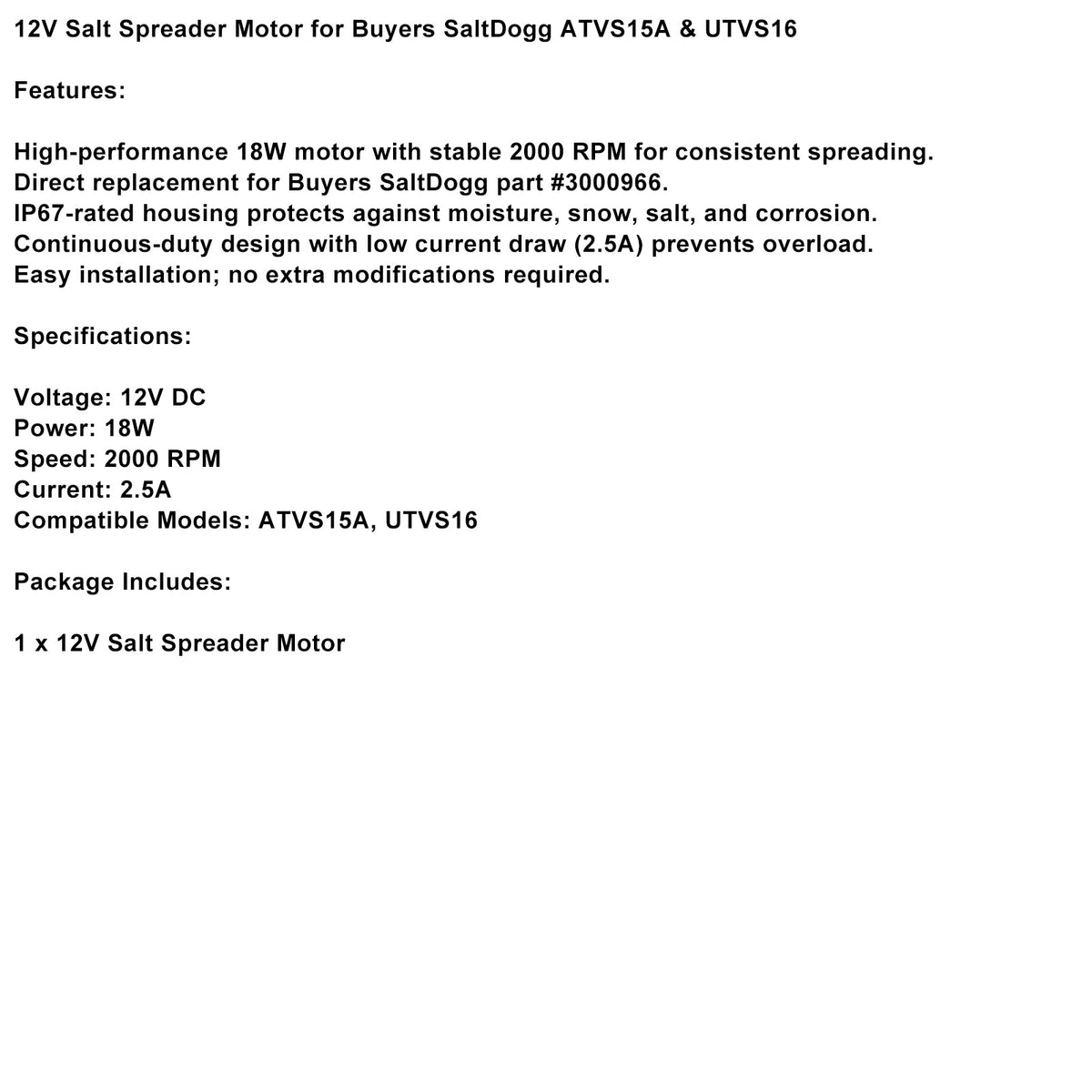 Salt Spreader Motor Replaces Buyers SaltDogg 3000966 for ATVS15A UTVS16