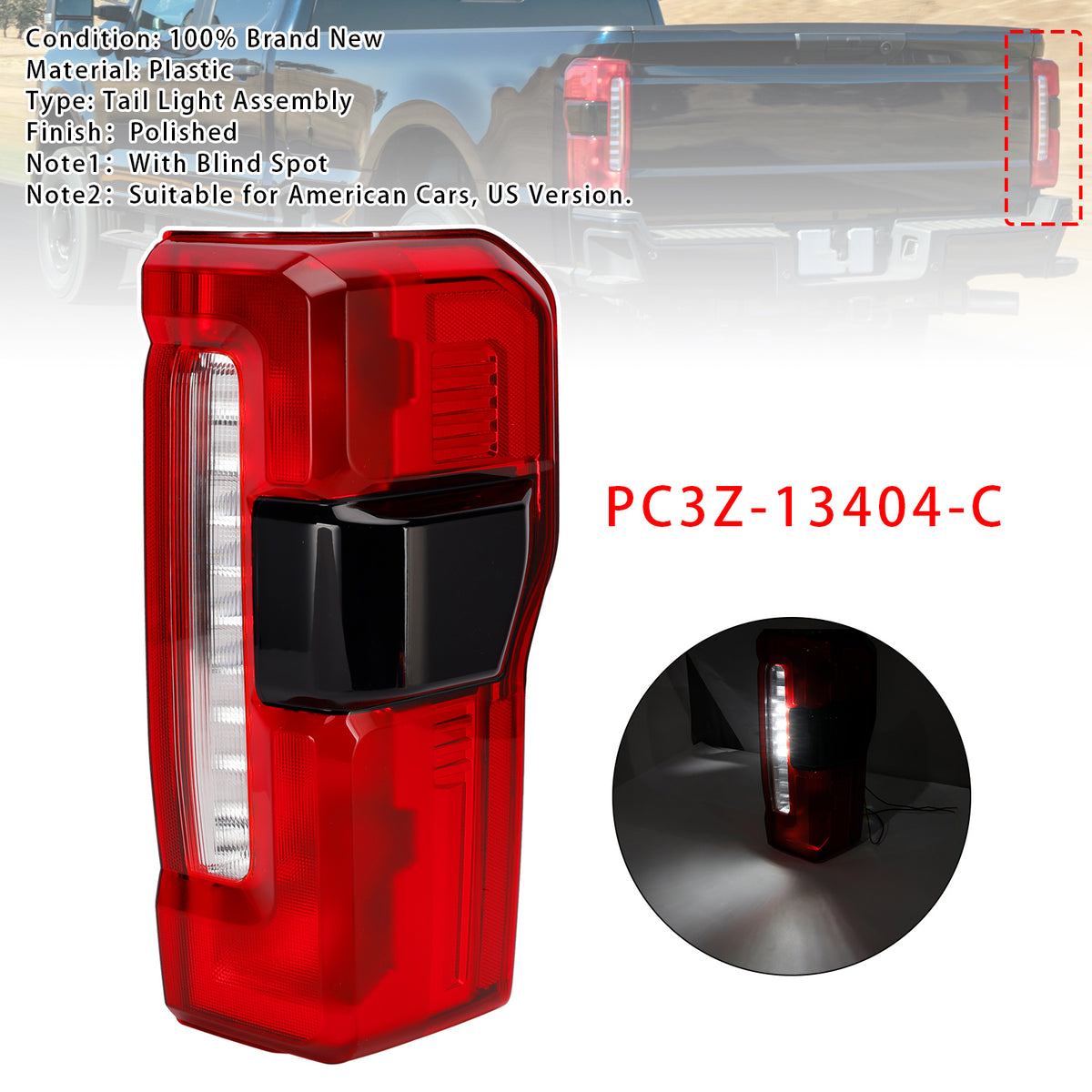 2023-2026 F-250 F-350 F-450 Super Duty With Blind Spot Information System Without Blind Spot Module Right LED Tail Light With Blind Spot PC3Z13404C PC3Z-13404-C C146-A300-B Generic