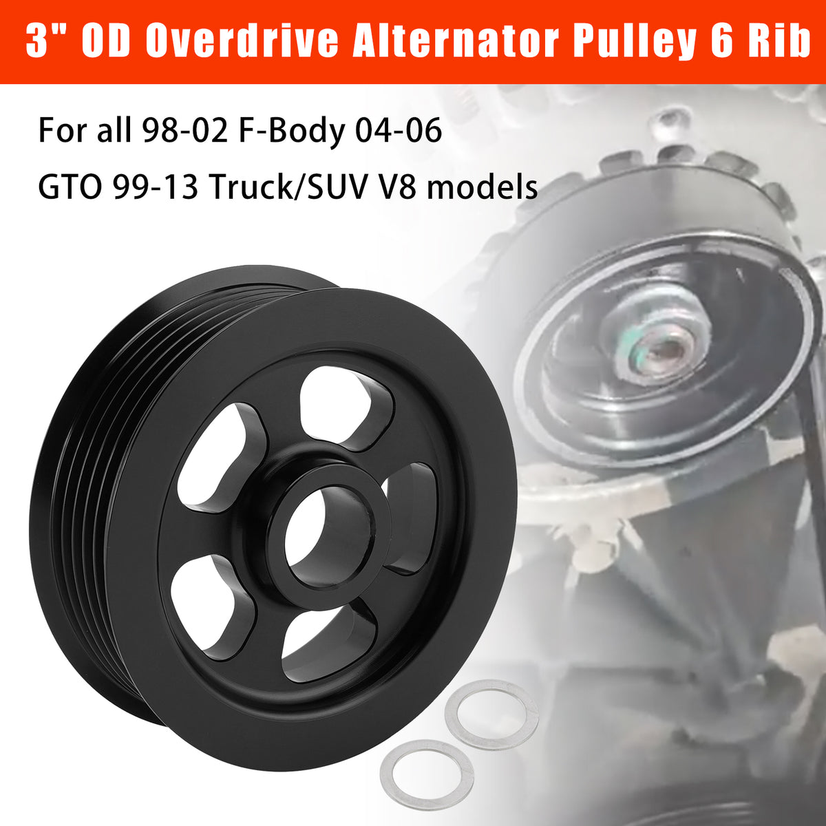 1999-2013 Truck/SUV V8 3" OD Overdrive Alternator Pulley 6 Rib Billet Aluminum Generic