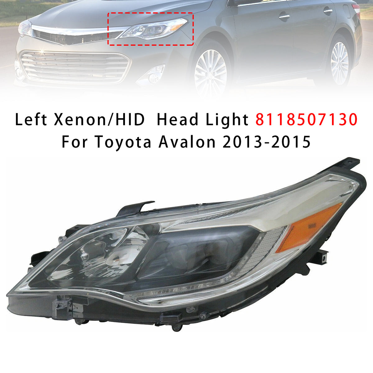 Left Xenon/HID Head Light 8118507130 For Toyota Avalon 2013-2015