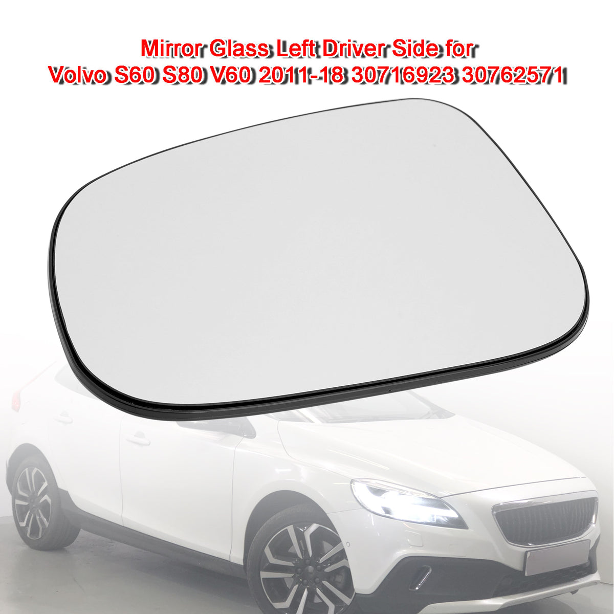2013-2019 Volvo V40 Mirror Glass Left Driver Side 30716923 30762571 Generic
