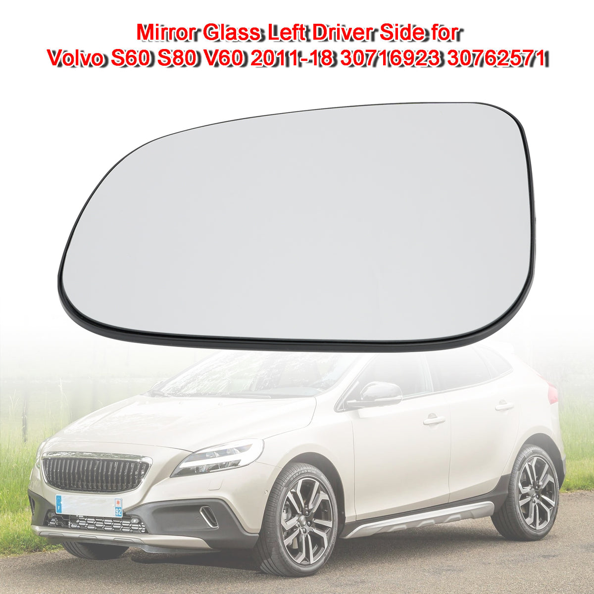 2013-2019 Volvo V40 Mirror Glass Left Driver Side 30716923 30762571 Generic