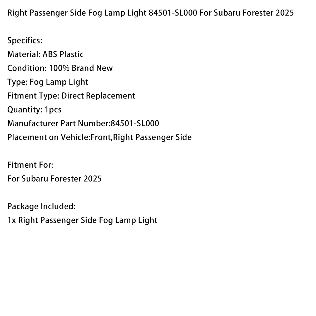 Left & Right Fog Lamp Light 84501-SL010 84501-SL000 For Subaru Forester 2025