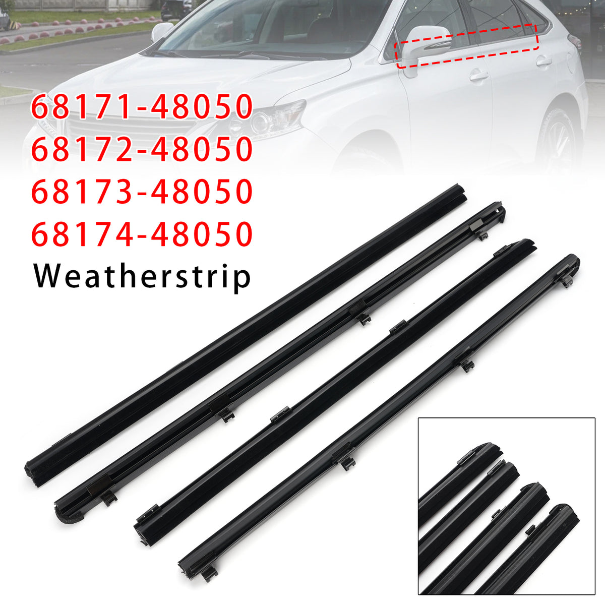 2010-2015 Lexus RX350(GGL10/GGL15) 4Pcs Inner Door Glass Weatherstrip 68171-48050 68172-48050 Generic