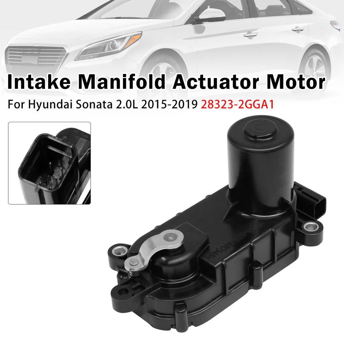 2016 Kia Optima 2.4L Hybrid Intake Manifold Actuator Motor 28323-2GGA1 28323 2GGA1 Generic