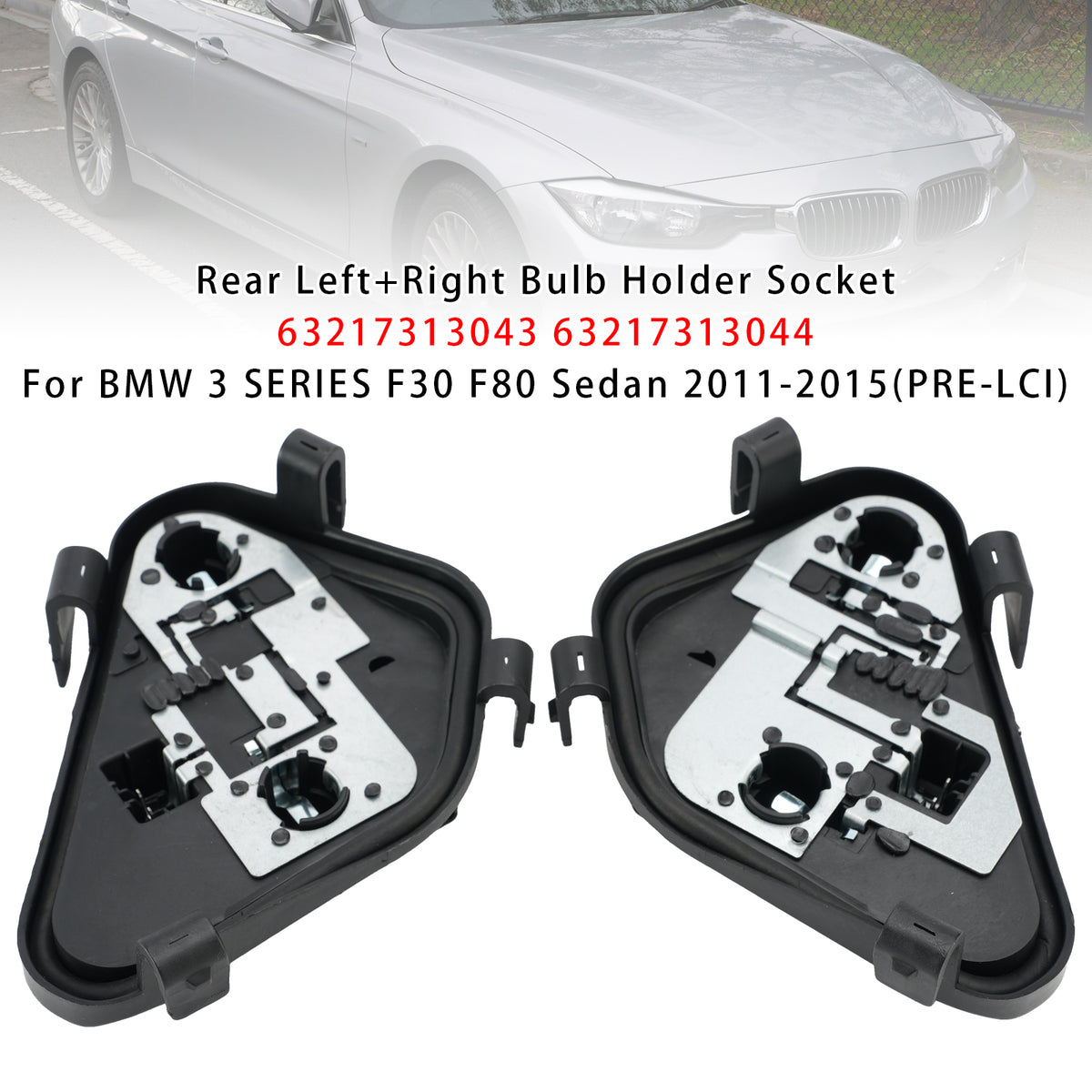 Rear L+R Bulb Holder Socket For BMW 3 Series F30 F80 Sedan 2011-2015 (PRE-LCI)
