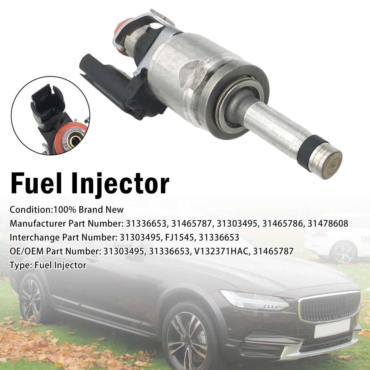 1Pcs Fuel Injector For Volvo S60 V60 XC60 XC70 S90 V90 XC90 2.0L 31303495