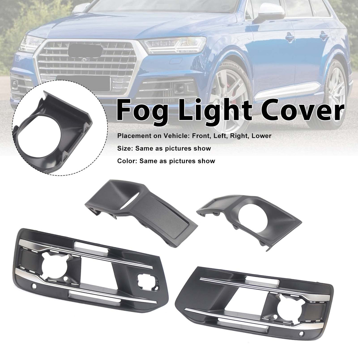 4PCS Front Bumper Fog Light Grille Cover 4M0807682AA4W3 Fit Audi Q7 2016-2019