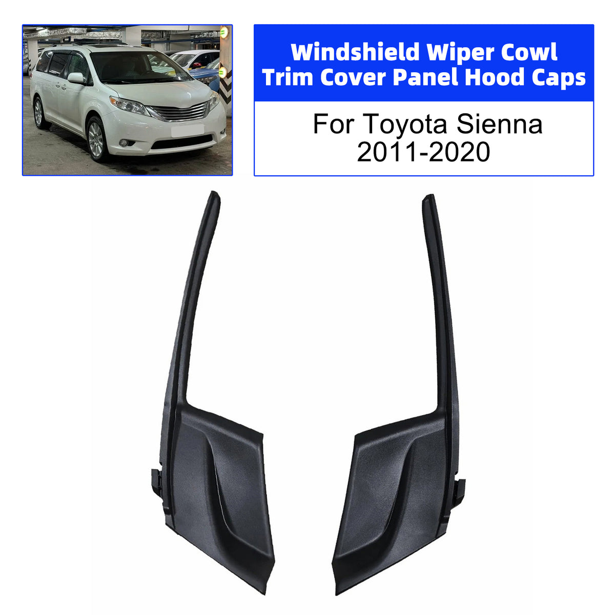 Windshield Wiper Cowl Trim Cover Panel Hood Caps For Toyota Sienna 2011-2020