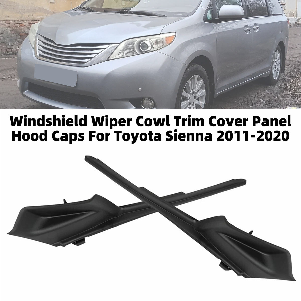 Windshield Wiper Cowl Trim Cover Panel Hood Caps For Toyota Sienna 2011-2020