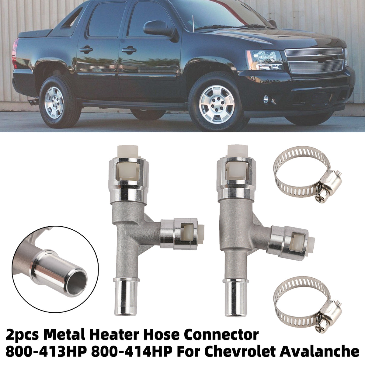 2pcs Metal Heater Hose Connector 800-413HP 800-414HP For Chevrolet Avalanche
