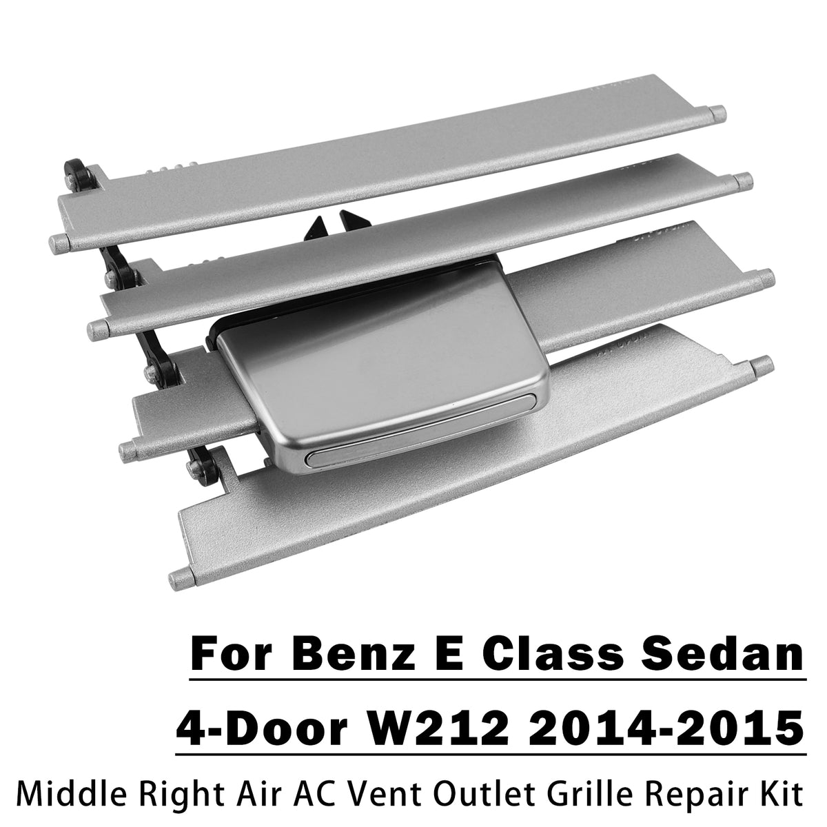Middle Right Air AC Vent Outlet Grille Repair Kit For Benz E Class W212 2014-2015