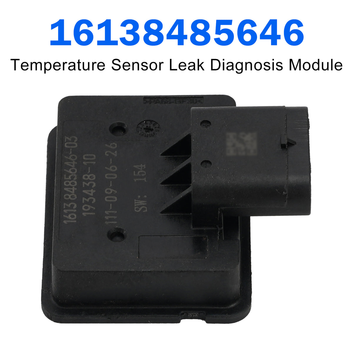 16138485646 Temperature Sensor Leak Diagnosis Module for BMW 2017-2020