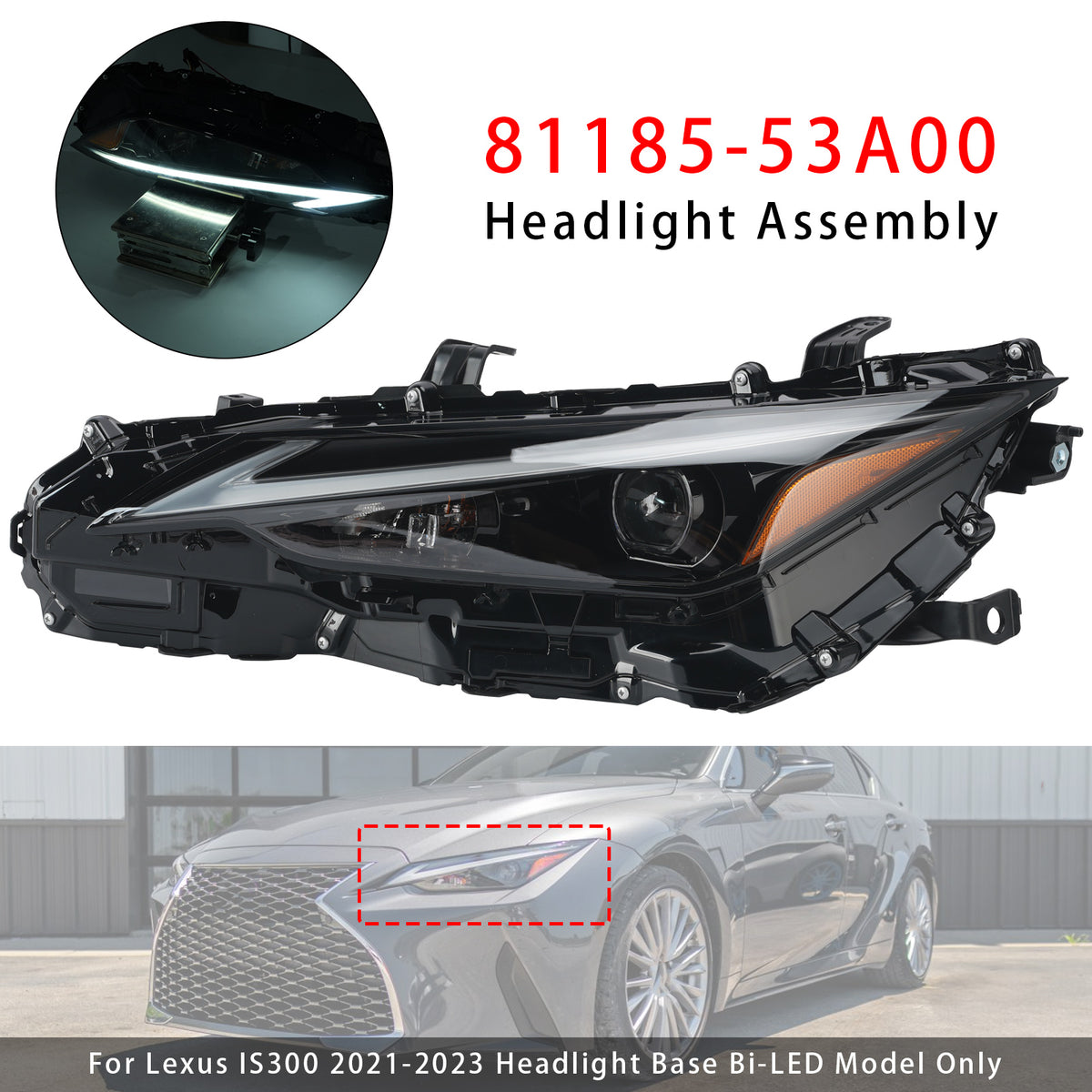 Left LED Headlight 81185-53A00 For Lexus IS300 IS350 2021-2023