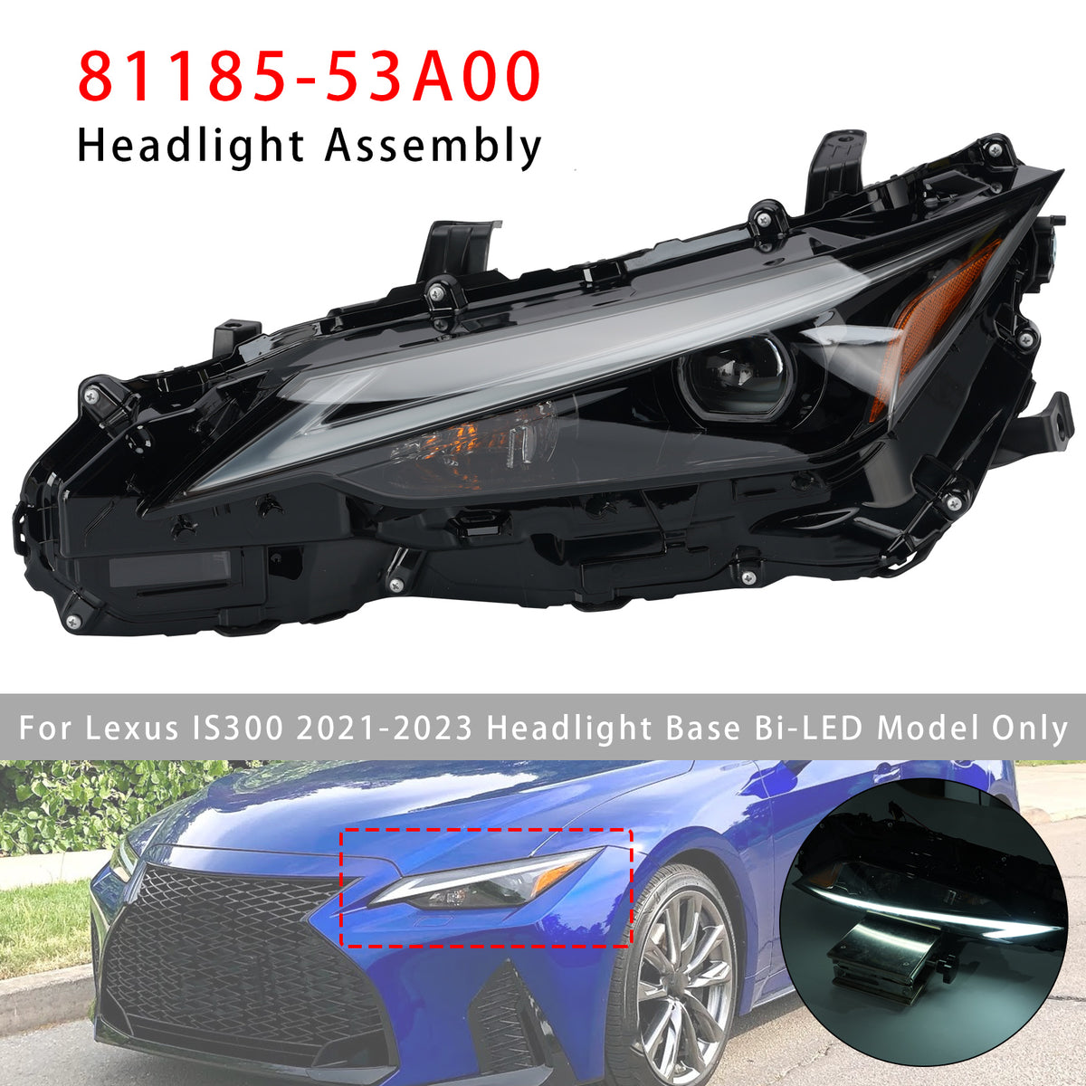 Left LED Headlight 81185-53A00 For Lexus IS300 IS350 2021-2023