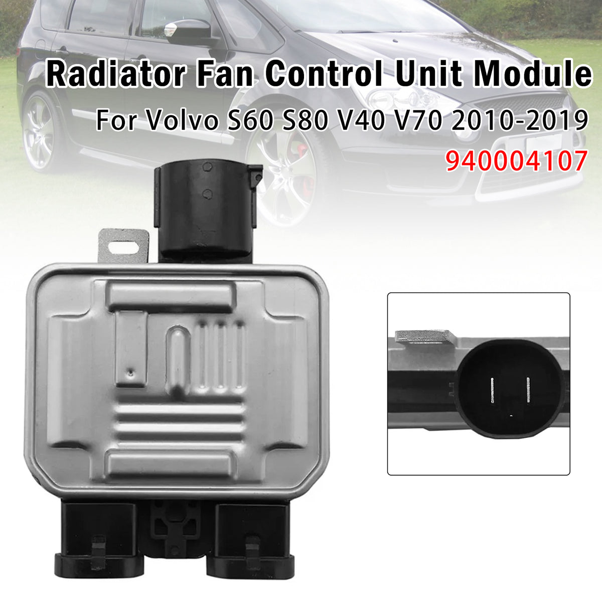Radiator Fan Control Module For Volvo S60 S80 V40 V70 2010-2019 940004107