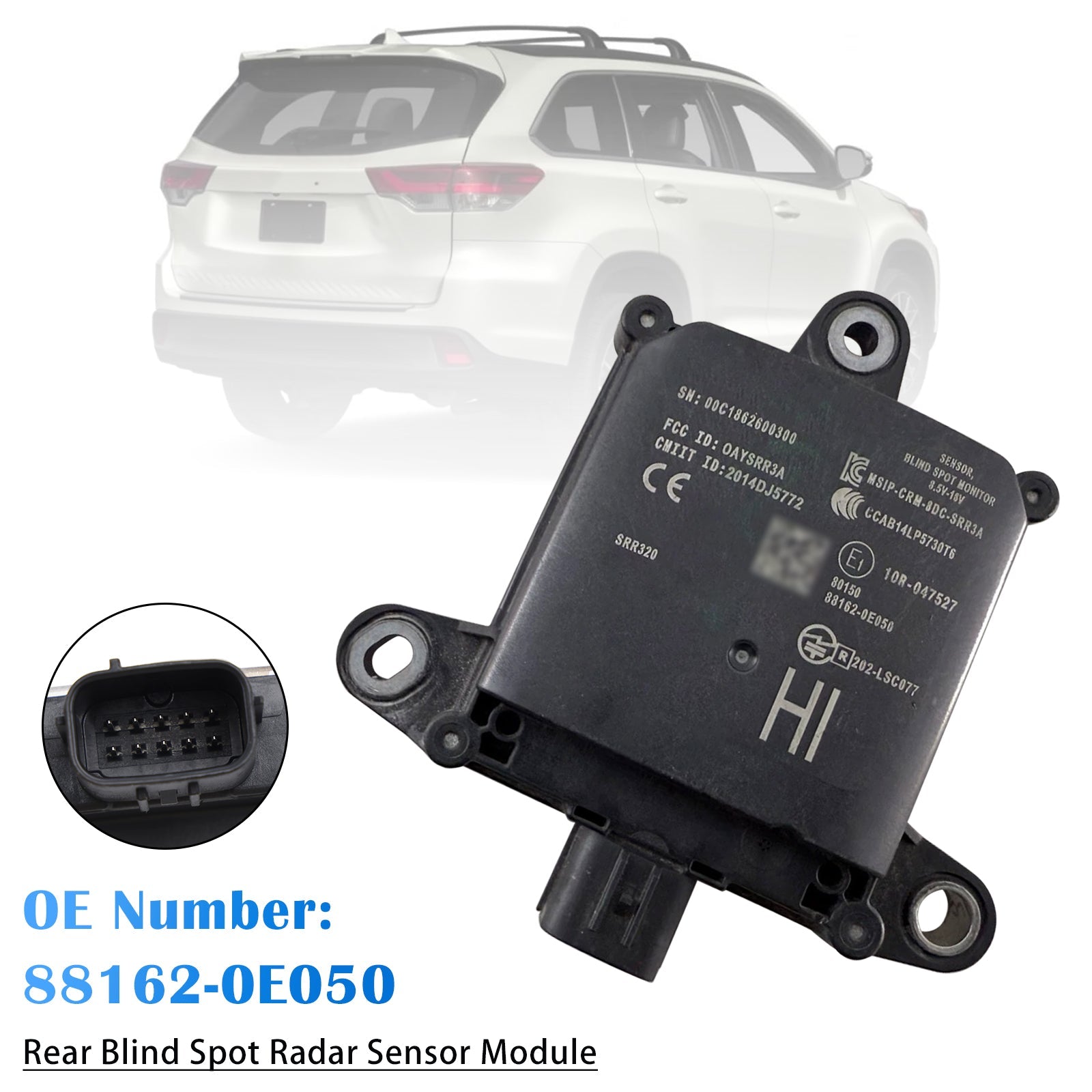 Rear Blind Spot Radar Sensor Module 88162-0E050 For Toyota Highlander 2016-2019