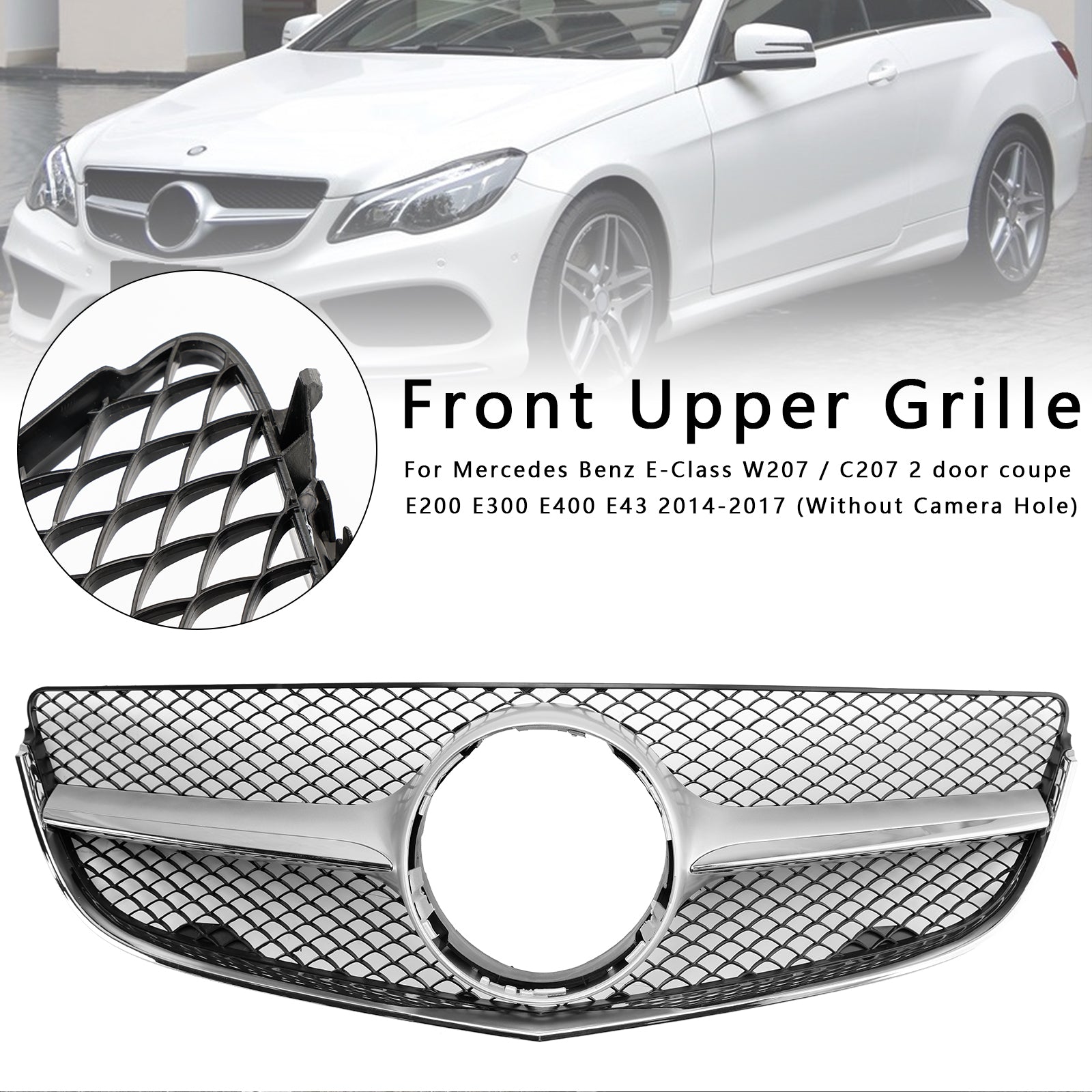 2014 2015 2016 2017 Mercedes Benz E-CLASS W207 Coupe Front Bumper Grill Grille