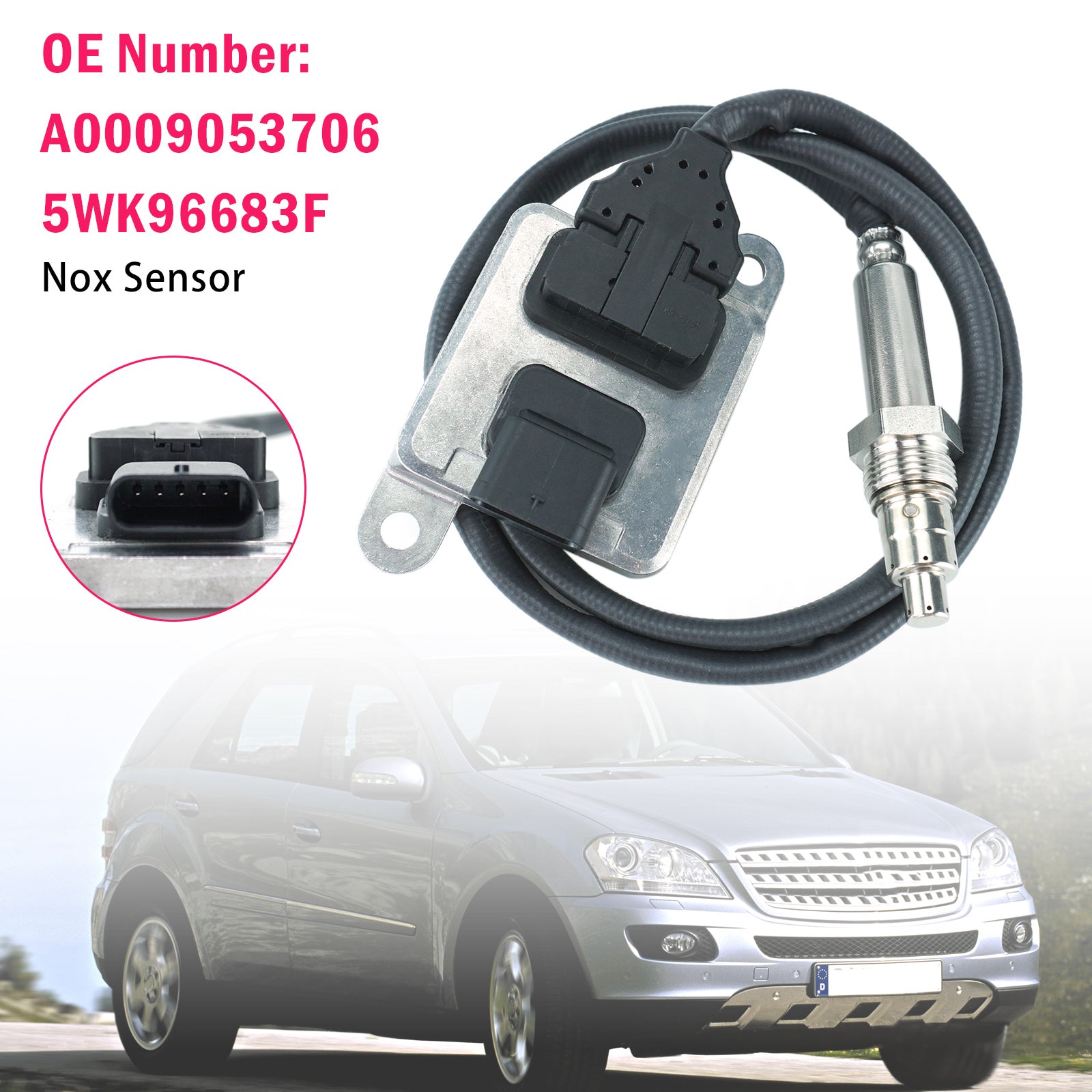 Nitrogen Oxide Sensor A0009053706 5WK96683F For Mercedes W463 W164 W166 W205 W212 W222