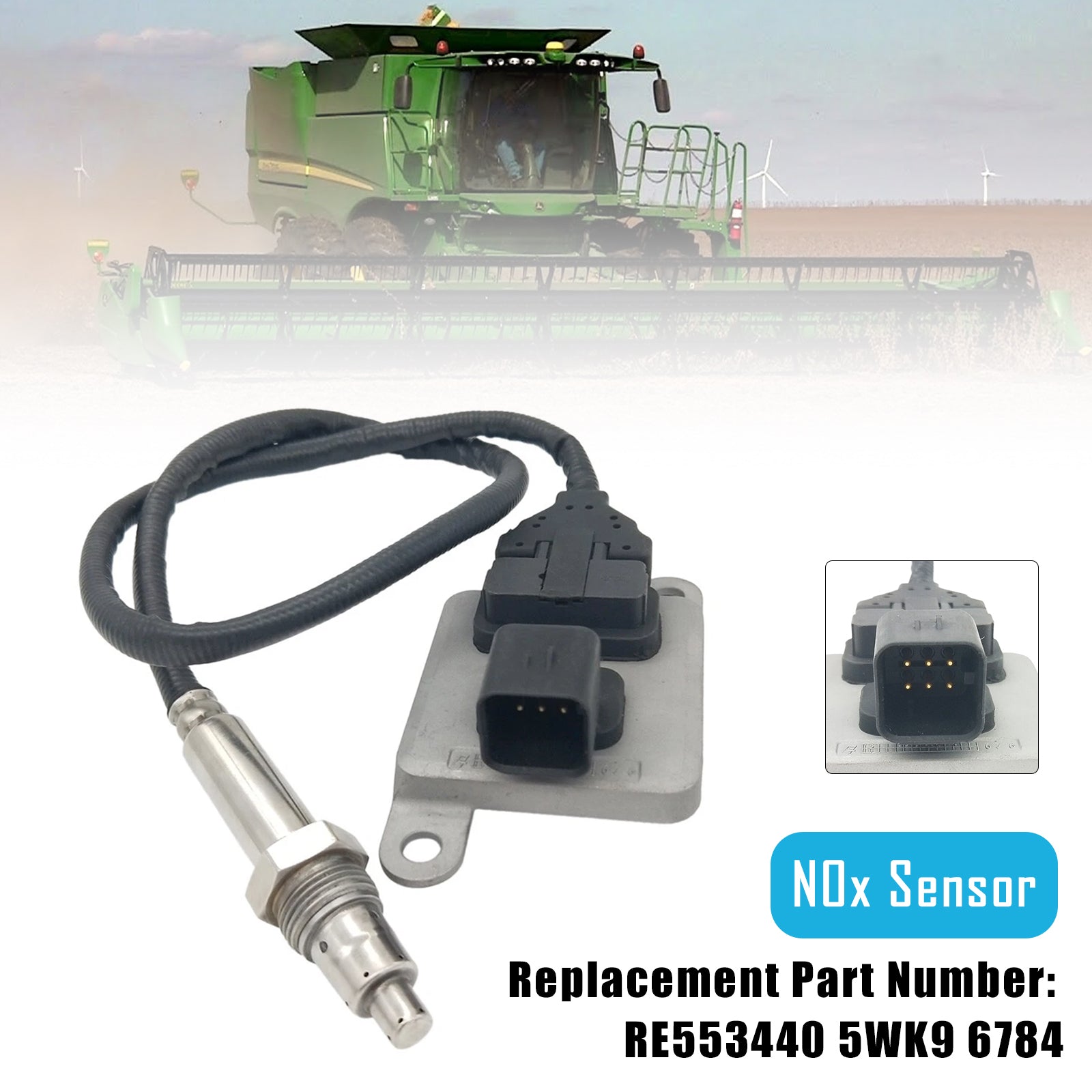 RE553440 5WK9 6784 NOx Sensor Nitrogen Oxide Sensor For John Deere Tractor