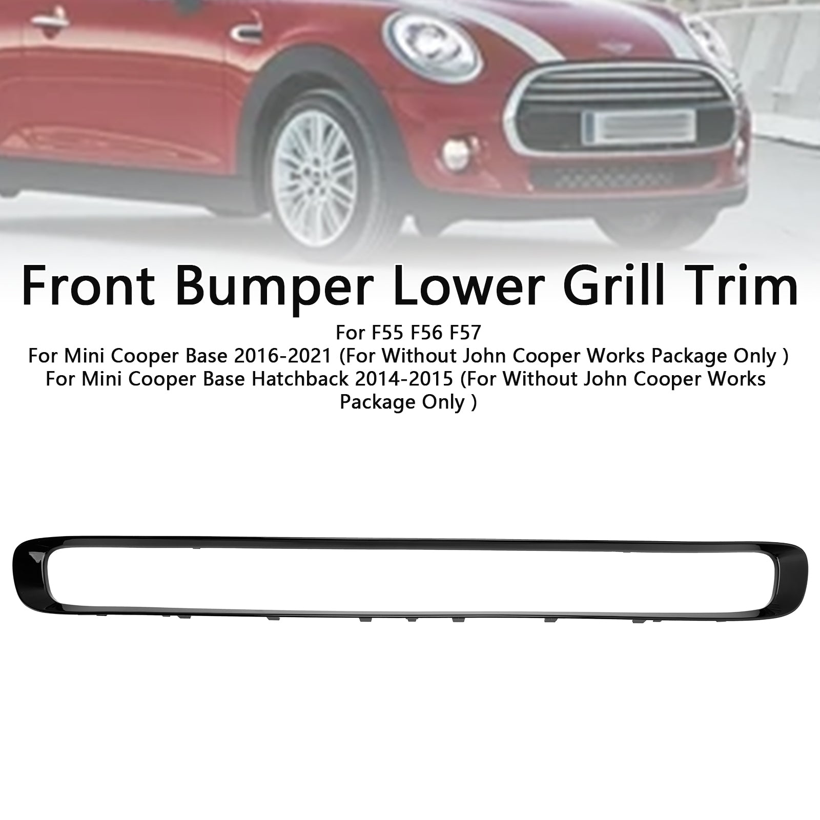 2016-2021 Mini Cooper Base Front Bumper Lower Grill Trim 51117355238 MC1044103