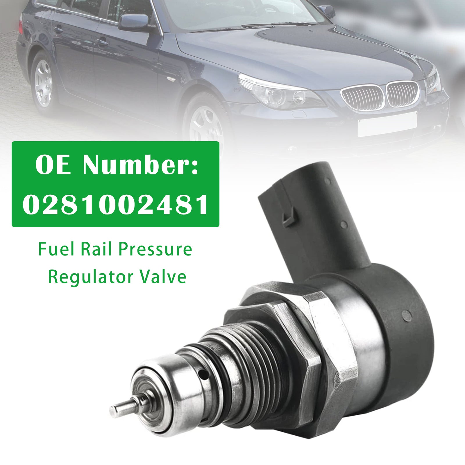 Fuel Rail Pressure Regulator Valve 0281002481 For BMW 1 3 5 7 SERIES X3 X5